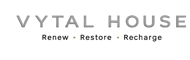 VYTAL House — Renew Restore Recharge